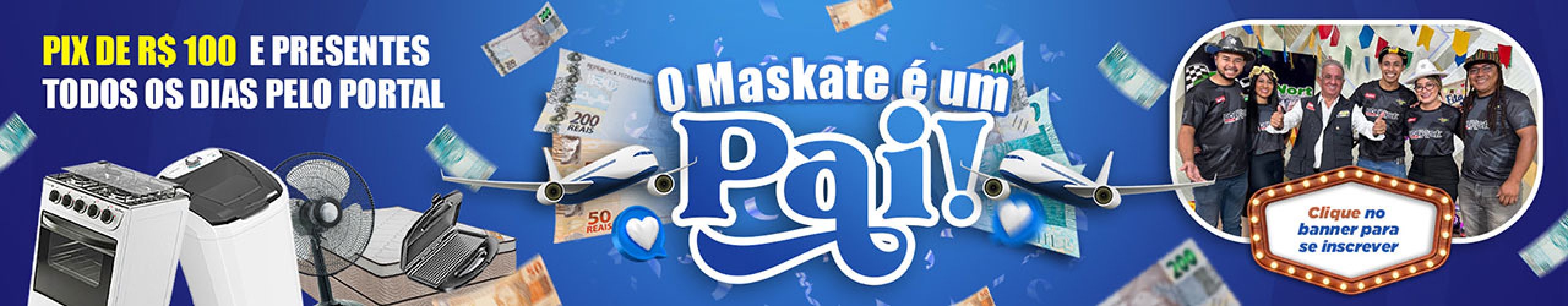 EM AGOSTO: O MASKATE É UM PAI!