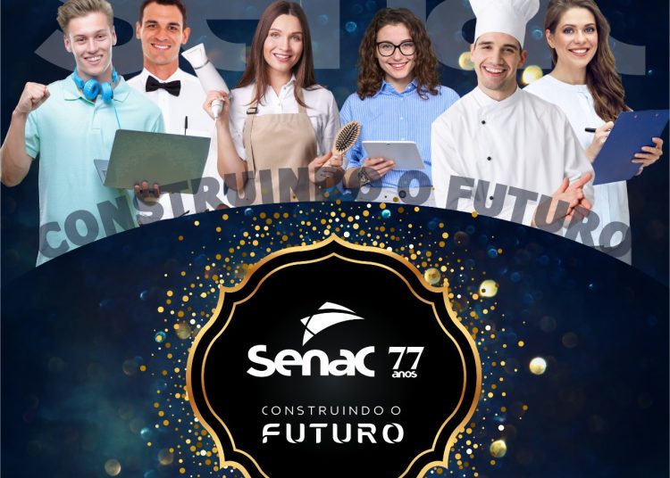 Senac completa 77 anos formando profissionais de qualidade