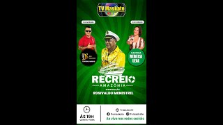 Menestrel reestreia a nova temporada do Recreio na Amazônia com Dos Teclados e Rebeca Leal