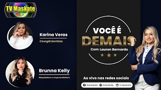Brunna Kelly e Karina Veras são as convidadas do programa Você é Demais