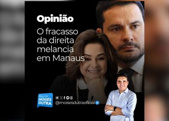 O fracasso da direita melancia em Manaus