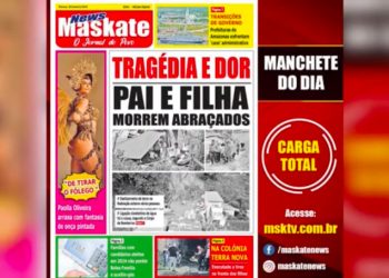 Maskate News o Jornal do Povo: Notícias do dia