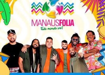 *Manaus Folia 2025 abre a temporada da folia*