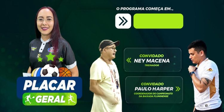 Ney Macena e Paulo Harper no Placar Geral