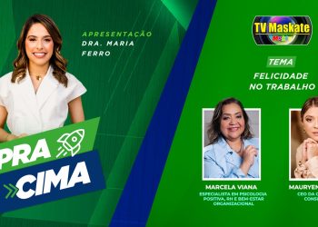 Programa Pra Cima no comando de Maria Santa é nesta quarta-feira (23)