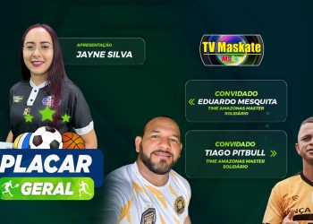 Placar Geral é nesta segunda (28) com entrevistados do time Amazonas Master Solidário
