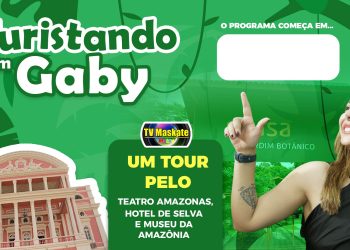 Turistando pelo Teatro Amazonas, Hotel de Selva e Museu da Amazônia