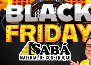 Black Friday de Produtos Diversos no Sabá Matérial de Construção