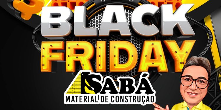 Black Friday de Produtos Diversos no Sabá Matérial de Construção
