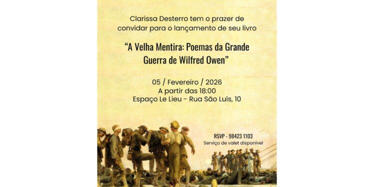 Clarissa Desterro lança livro “A Velha Mentira: Poemas da Grande Guerra de Wilfred Owen” em Manaus